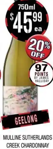 Farmer Jack's MULLINE SUTHERLANDS CREEK CHARDONNAY offer