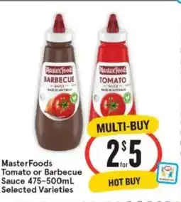 IGA Xpress Master Food TOMATO Tomato or Barbecue Sauce Selected Varieties offer