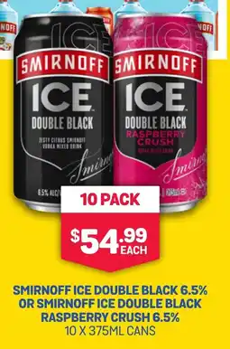 SipnSave Smirnoff ice double black 6.5% or smirnoff ice double black raspberry crush 6.5% cans offer