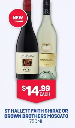 SipnSave St hallett faith shiraz or brown brothers moscato offer