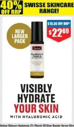 Chemist Warehouse Swisse Skincare Hyaluronic 2% Vitamin B5 Glow Booster Serum 50ml or Vitamin C Glow Daily Tinted Eventone Fluid SPF 50+ 40ml offer