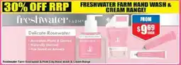 Chemist Warehouse Freshwater Farm Rosewater & Pink Clay Hand Wash & Cream Range offer