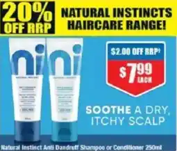 Chemist Warehouse Natural Instinct Anti Dandruff Shampoo or Conditioner offer