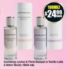 Chemist Warehouse Scentology Lychee & Floral Bouquet or Vanilla Latte & Velvet Woods edp offer