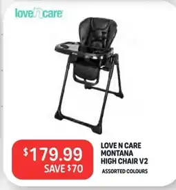 Baby Kingdom Love n care montana high chair v2 assorted colours offer