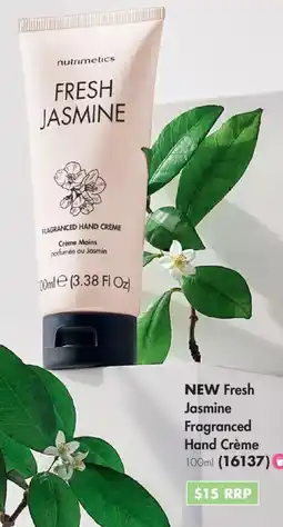 Nutrimetics NEW Fresh Jasmine Fragranced Hand Crème offer