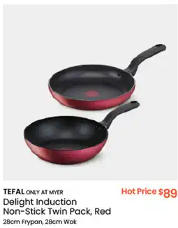 Myer TEFAL ONLY AT MYER Delight Induction Non-Stick Twin Pack offer