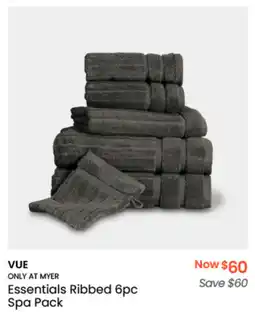 Myer VUE Essentials Ribbed 6pc Spa Pack offer
