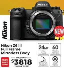 Teds Cameras Nikon Z6 III Full Frame Mirrorless Body offer