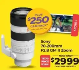 Teds Cameras Sony 70 -200mm 4 F2.8 GM II Zoom offer