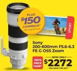 Teds Cameras Sony 200-600mm F5.6-6.3 FE G OSS Zoom offer