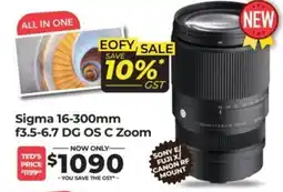 Teds Cameras Sigma 16-300mm f3.5-6.7 DG OS C Zoom offer