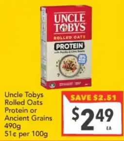 Supa Valu Uncle Tobys Rolled Oats Protein or Ancient Grains offer
