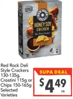 Supa Valu Red Rock Deli Style Crackers 130-135g, Crostini 115g or Chips 150-165g Selected Varieties offer