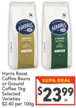 Supa Valu Harris Roast Coffee Beans or Ground Coffee Selected Varieties offer
