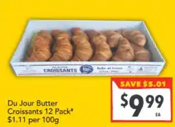 Supa Valu Du Jour Butter Croissants 12 Pack offer