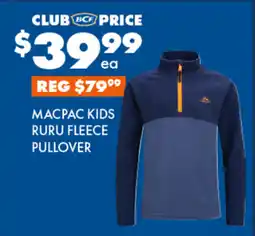 BCF Macpac Kids Ruru Fleece Pullover offer
