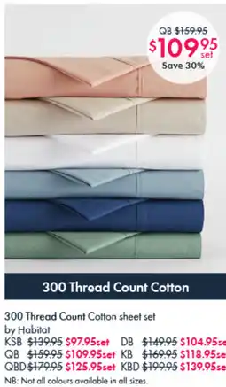 Pillow Talk QB 300 Thread Count Cotton Sheet Set by Habitat offer
