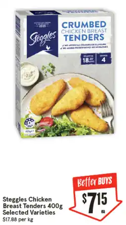 IGA Steggles Chicken Breast Tenders Selected Varieties offer