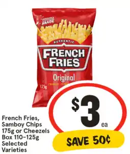 IGA French Fries, Samboy Chips 175g or Cheezels Box 110-125g Selected Varieties offer