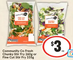 IGA Community Co Fresh Chunky Stir Fry 260g or Fine Cut Stir Fry 335g offer