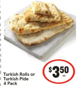 IGA Turkish Rolls or Turkish Pide 4 Pack offer