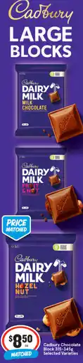 IGA Cadbury Chocolate Block Selected Varieties offer