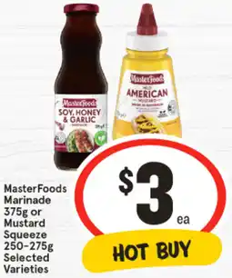 IGA MasterFoods Marinade 375g or Mustard Squeeze 250-275g Selected offer