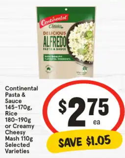 IGA Continental Pasta & Sauce 145-170g, Rice 180-190g or Creamy Cheesy Mash 110g Selected Varieties offer