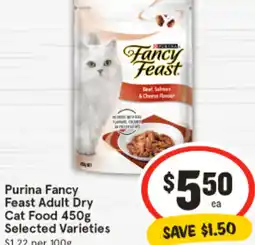 IGA Purina Fancy Feast Adult Dry Cat Food Selected Varieties offer