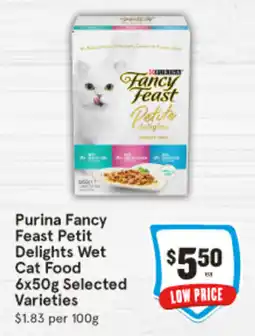 IGA Purina Fancy Feast Petit Delights Wet Cat Food Selected Varieties offer