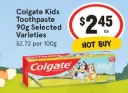 IGA Colgate Kids Toothpaste Selected Varieties offer