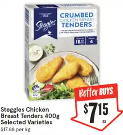 IGA Steggles Chicken Breast Tenders Selected Varieties offer
