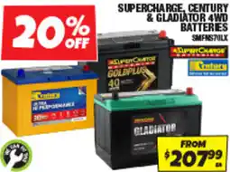 Autobarn Supercharge, century & gladiator 4wd batteres offer