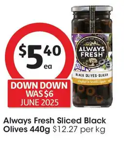 Coles Always Fresh Sliced Black Olives offer