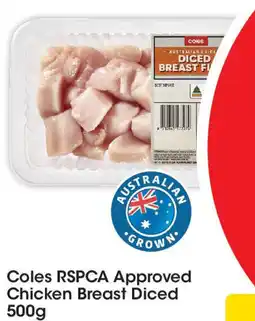 Coles Coles RSPCA Approved Chicken Breast Diced offer