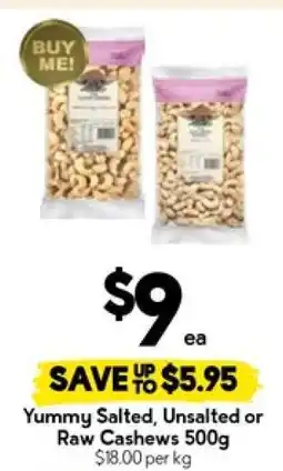 Drakes Yummy Salted, Unsalted or Raw Cashews 500g offer