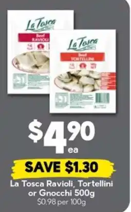 Drakes La Tosca Ravioli, Tortellini or Gnocchi offer