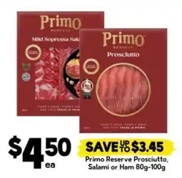 Drakes Primo Reserve Prosciutto, Salami or Ham offer