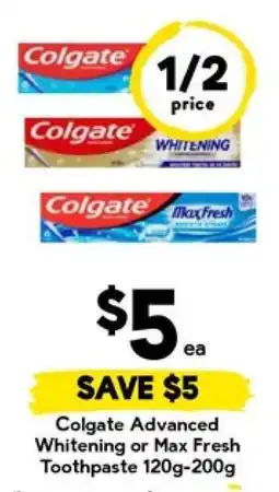 Drakes Colgate Advanced Whitening or Max Fresh Toothpaste offer