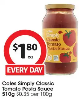 Coles Coles Simply Classic Tomato Pasta Sauce offer