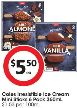 Coles Coles Irresistible Ice Cream Mini Sticks offer