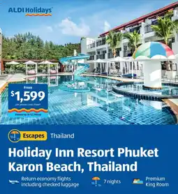 ALDI ALDI Holidays Holiday Inn Resort Phuket Karon Beach, Thailand offer
