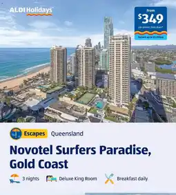 ALDI ALDI Holidays Novotel Surfers Paradise, Gold Coast offer