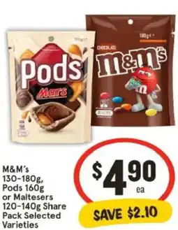 IGA M&M's, Pods or Maltesers offer