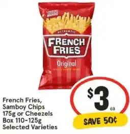 IGA French Fries, Samboy Chips or Cheezels Box offer