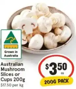 IGA Australian Mushroom Slices or Cups offer