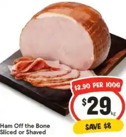 IGA Ham Off the Bone Sliced or Shaved offer