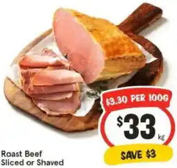 IGA Roast Beef Sliced or Shaved offer
