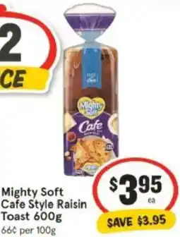 IGA Mighty Soft Cafe Style Raisin Toast offer